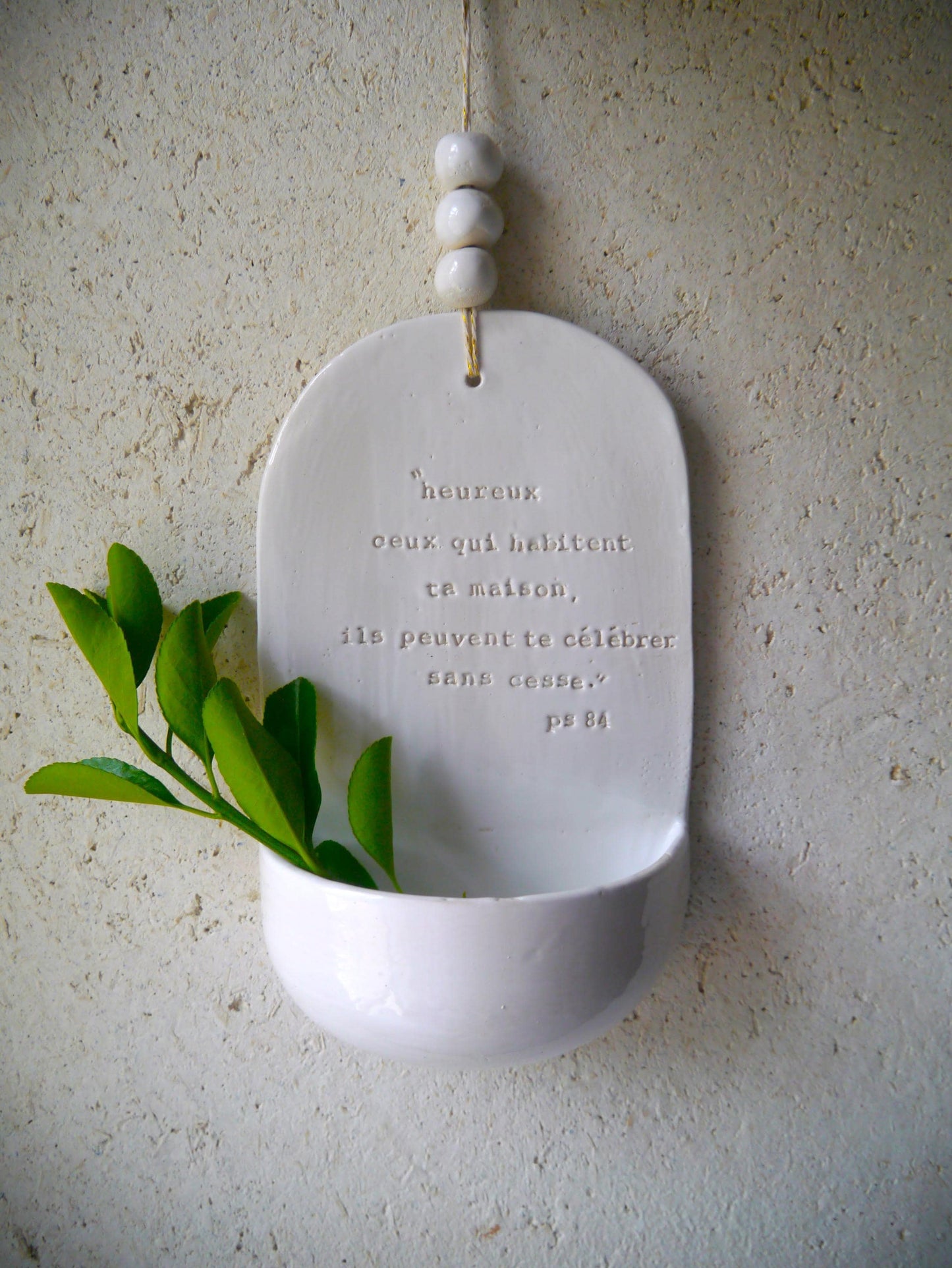 BENITIER d'entrée "Heureux ceux qui habitent ta maison, ils peuvent te célébrer sans cesse" psaume 84